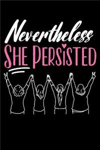 Nevertheless She Persisted