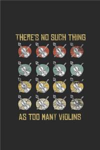 There's No Such Thing As Too Many Violins