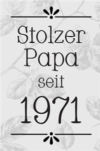 Stolzer Papa 1971