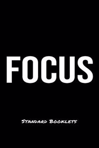 Focus Standard Booklets