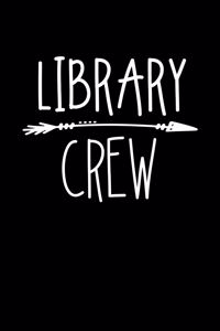 Library Crew