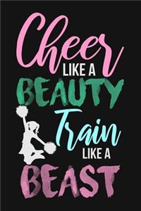 Cheer Like a Beauty Train Like a Beast