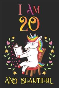 I Am 20 and Beautiful