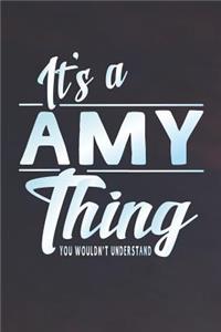 It's a Amy Thing You Wouldn't Understand