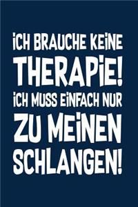 Therapie? Lieber Schlangen