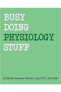 Busy Doing Physiology Stuff
