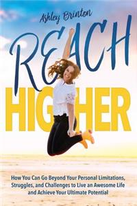 Reach Higher!