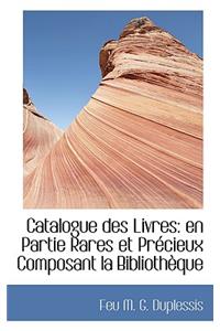 Catalogue Des Livres