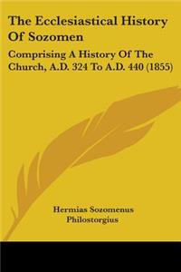 Ecclesiastical History Of Sozomen