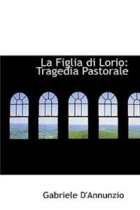 La Figlia Di Lorio