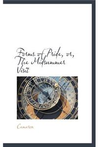Forms of Pride, Or, the Midsummer Visit