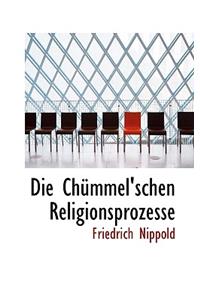 Die Chummel'schen Religionsprozesse