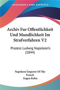 Archiv Fur Offentlichkeit Und Mundlichkeit Im Strafverfahren V2