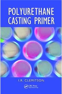 Polyurethane Casting Primer