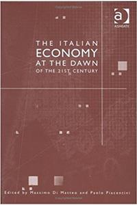 The Italian Economy at the Dawn of the 21st Century