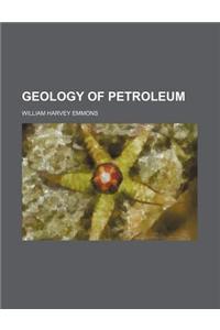 Geology of Petroleum