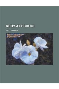 Ruby at School