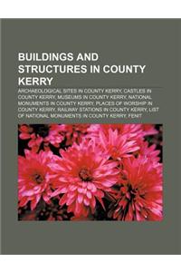 Buildings and Structures in County Kerry