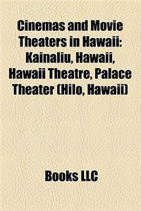 Cinemas and Movie Theaters in Hawaii