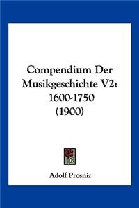 Compendium Der Musikgeschichte V2
