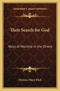 Their Search for God