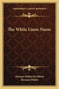White Linen Nurse