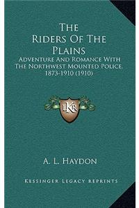 The Riders of the Plains