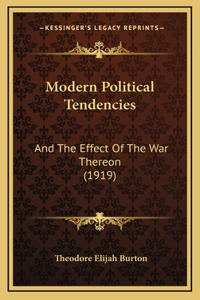 Modern Political Tendencies