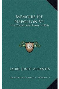 Memoirs Of Napoleon V1
