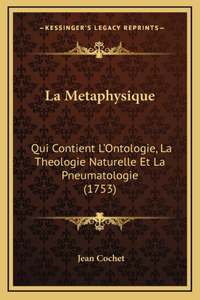 La Metaphysique