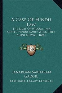 Case Of Hindu Law