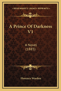 A Prince of Darkness V1