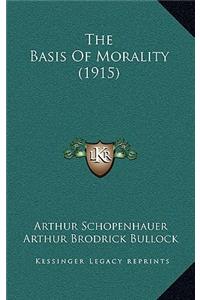 Basis Of Morality (1915)