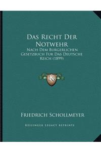 Das Recht Der Notwehr