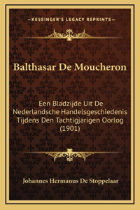 Balthasar De Moucheron