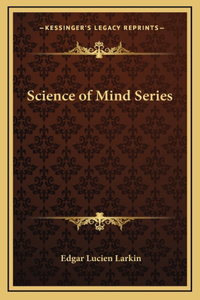 Science of Mind Series