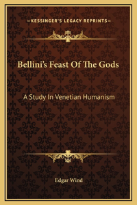 Bellini's Feast Of The Gods