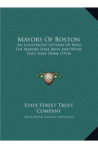 Mayors Of Boston