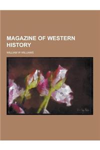 Magazine of Western History