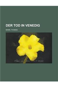 Der Tod in Venedig