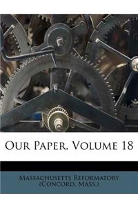 Our Paper, Volume 18