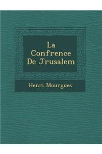 Conf�rence De J�rusalem