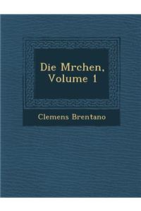 Die M�rchen, Volume 1