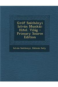 Grof Szechenyi Istvan Munkai