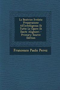 La Beatrice Svelata
