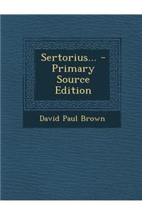Sertorius...