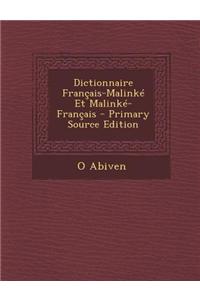 Dictionnaire Francais-Malinke Et Malinke-Francais