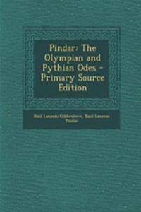 Pindar: The Olympian and Pythian Odes