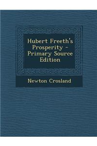 Hubert Freeth's Prosperity