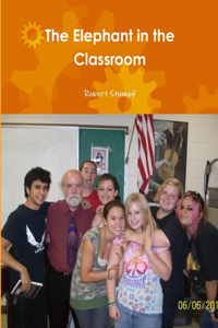 Elephant in the Classroom